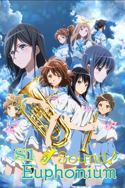 Sound! Euphonium (Season 1)