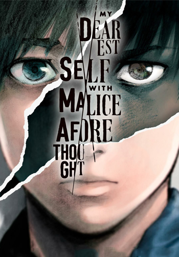 My Dearest Self With Malice Aforethought